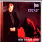 Joe Cocker - When The Night Comes - UK 7" Single