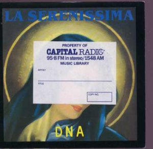 DNA - La Serenissima - UK 7" Single