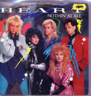 Heart - Nothin' At All - UK 7" Single