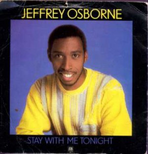 Jeffrey Osborne - Stay With Me Tonight - UK 7" Single