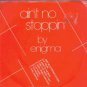 Enigma - Ain't No Stoppin' - UK 7" Single
