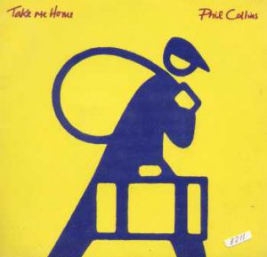 Phil Collins - Take Me Home - UK 7" Single
