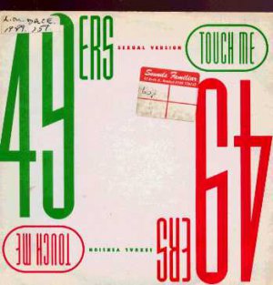49ers - Touch Me - France 7" Single