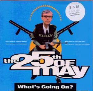 The 2th Of May - What's Going On - UK 7" Single