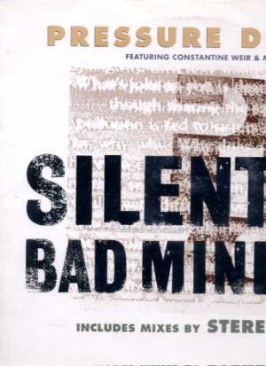 Pressure Drop - Silently Bad Minded - UK 12" Single