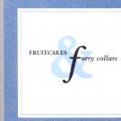 Various - Fruitcakes & Furry Collars - UK LP