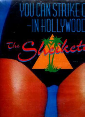 The Sheikettes - You Can Strike Oil In Hollywood - UK 12" Single