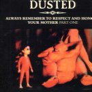 Dusted - Always Remember To Respect And Honour Your Mother Part One - UK 12" Si