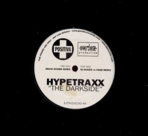 Hypetraxx - The Darkside - UK Promo 12" Single