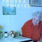 Troyka - Twisted - UK 12" Single