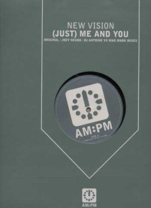 New Vision - ((Just) Me And You - UK 12" Single