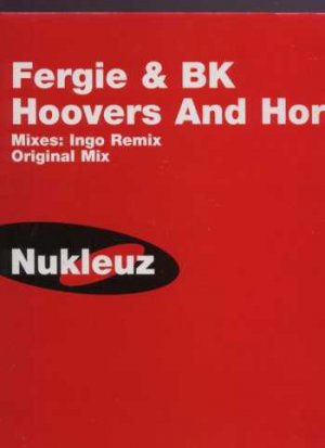 Fergie & BK - Hoovers And Horns - UK 12" Single