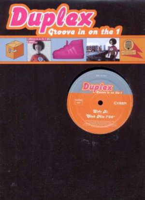 Duplex - Groove In On The 1 - UK 12" Single