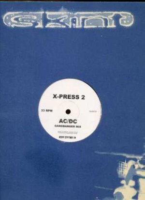 X-Press 2 - AC/DC - UK 12" Single