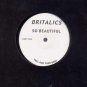 Britalics - So Beautiful - UK 12" Single