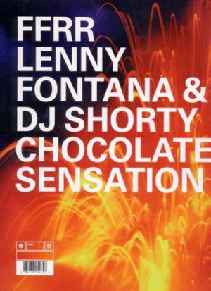 Lenny Fontana & DJ Shorty - Chocolate Sensation - UK 12" Single