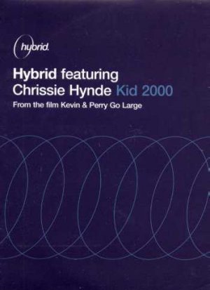 Hybrid Feat Chrissie Hynde - Kid 2000 - UK 12" Single