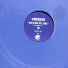 Motorcraft - When Time Will Come - UK Promo 12" Single