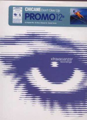 Chicane - Don't Give Up - UK Promo 12" Single