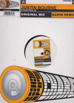 Justin Bourne - Strapped In - UK 12" Single