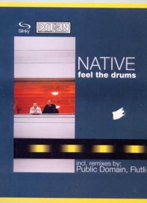 Native - Feel The Drums - UK 12" Single