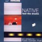 Native - Feel The Drums - UK 12" Single