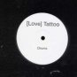 [Love] Tattoo - Drums - UK 12" Single