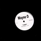 Wayne O - 1999 - UK Promo 12" Single