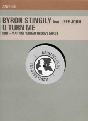 Byron Stingily ft Leee John - U Turn Me - UK 12" Single