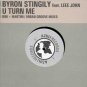 Byron Stingily ft Leee John - U Turn Me - UK 12" Single