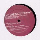 The Shrink - 2nd Opinion - UK 12" Single