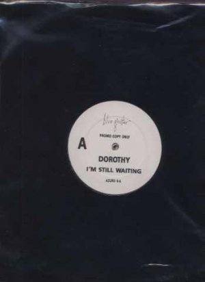 Dorothy - Still Waiting - UK Promo 12" Single