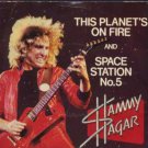 Sammy Hagar - This Planet's On Fire - UK 7" Single
