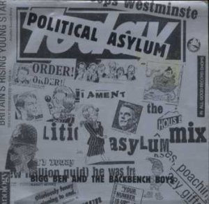 Bigg Ben And The Backbench Boys - Political Asylum - UK 7" Single
