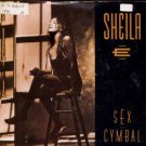 Sheila E - Sex Cymbal - UK 7" Single