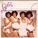 Glass - Stop In The Name Of Love - UK 7" Single