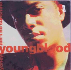 Sydney Youngblood - Ain't No Sunshine - UK 7" Single