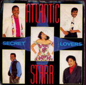 Atlantic Starr - Secret Lovers - UK 7" Single
