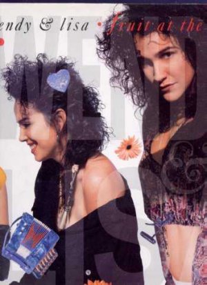 Wendy & Lisa - Fruit At The Bottom - UK LP