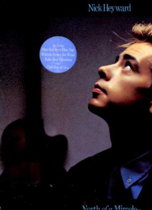 Nick Heyward - North Of A Miracle - UK LP
