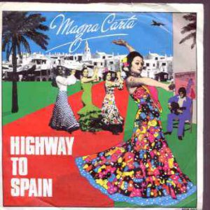 Magna Carter - Highway To Spain - UK 7" Single