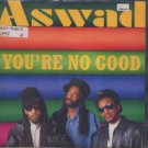 Aswad - You're No Good - UK 7" Single