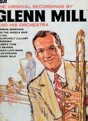 Glenn Miller and his Orchestra - The Original Recordings By - UK LP