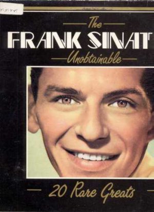 Frank Sinatra - Unobtainable - Italy LP