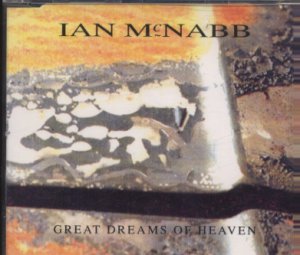 Ian McNabb - Great Dreams Of Heaven - 4 Track UK  CD Single
