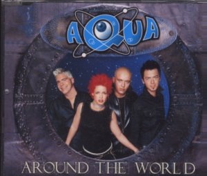 Aqua - Around The World - 1  Track UK Promo CD Single