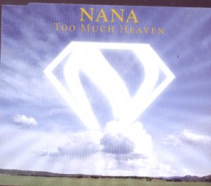 Nana - Too Much Heaven - UK 3 Track CD Single