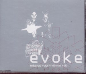 Evoke - Missing You - UK 1 Track Promo CD Single