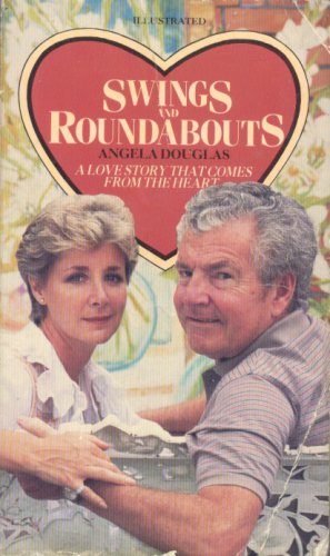Swings and Roundabouts - Angela Douglas