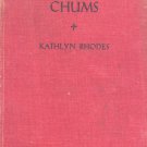 Schoolgirl Chums - Kathlyn Rhodes